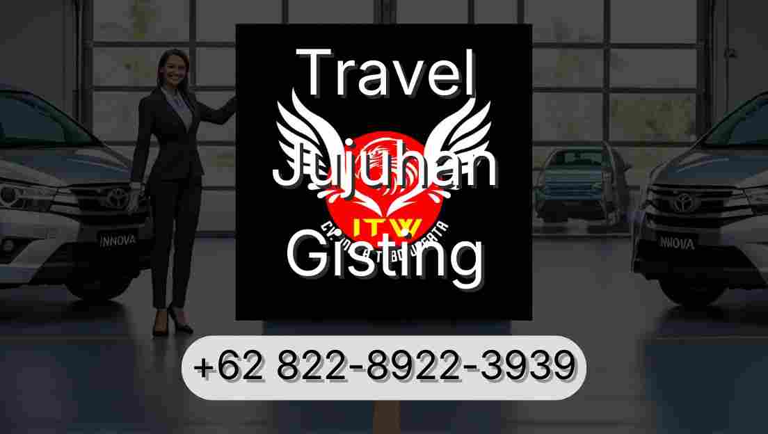 Travel Jujuhan Gisting