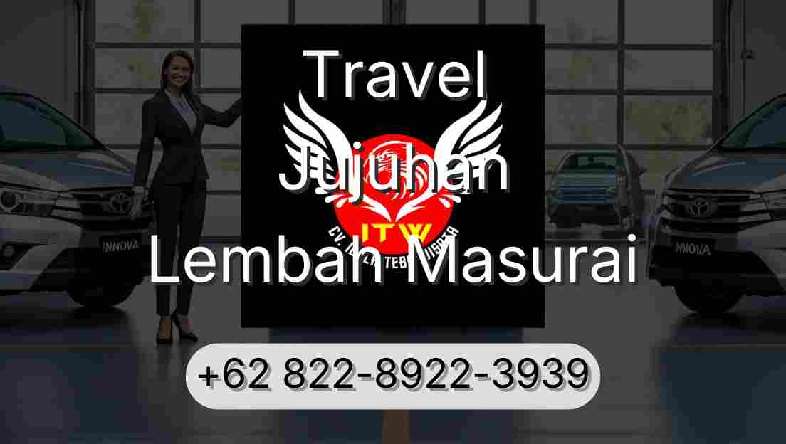 Travel Jujuhan Lembah Masurai
