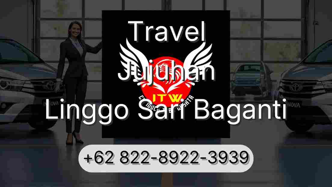 Travel Jujuhan Linggo Sari Baganti