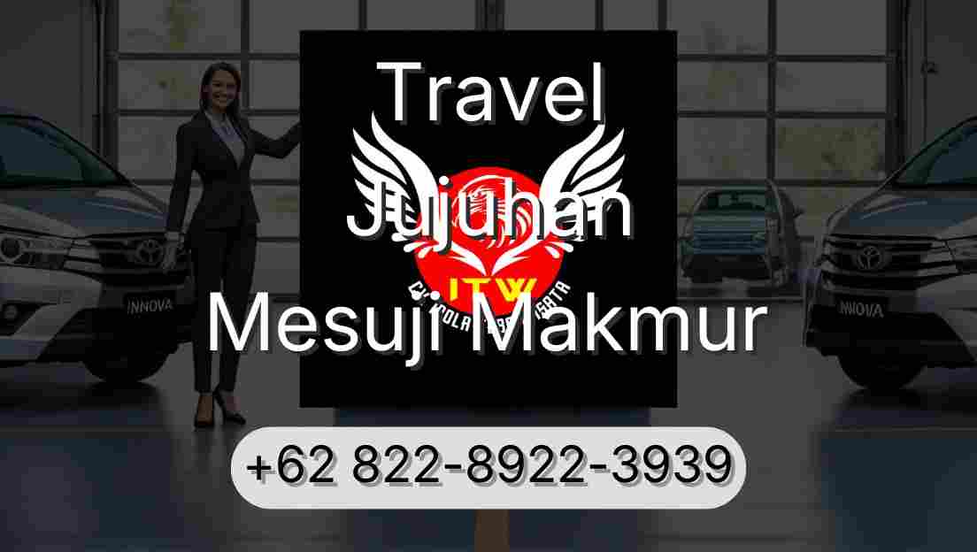 Travel Jujuhan Mesuji Makmur
