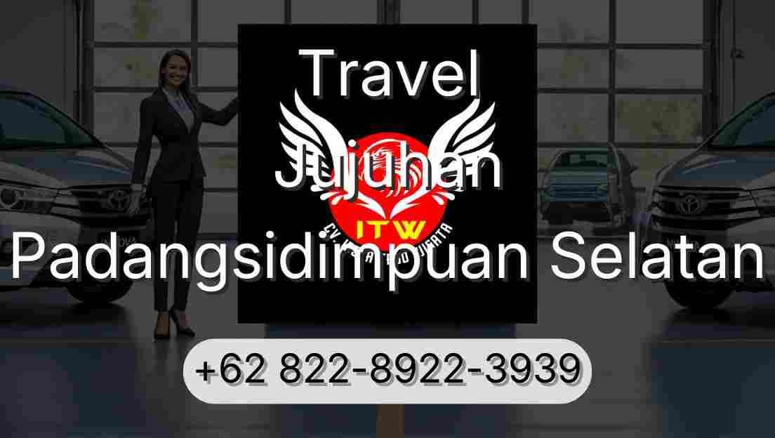 Travel Jujuhan Padangsidimpuan Selatan