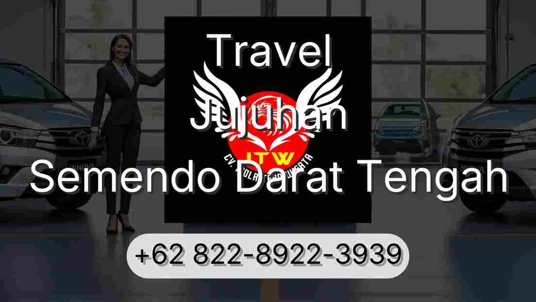 Travel Jujuhan Semendo Darat Tengah