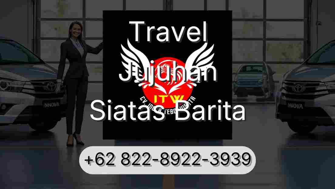 Travel Jujuhan Siatas Barita