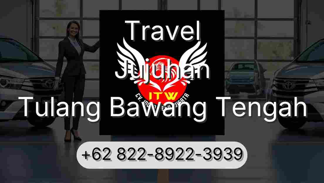 Travel Jujuhan Tulang Bawang Tengah