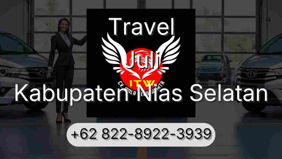 Travel Juli Kabupaten Nias Selatan
