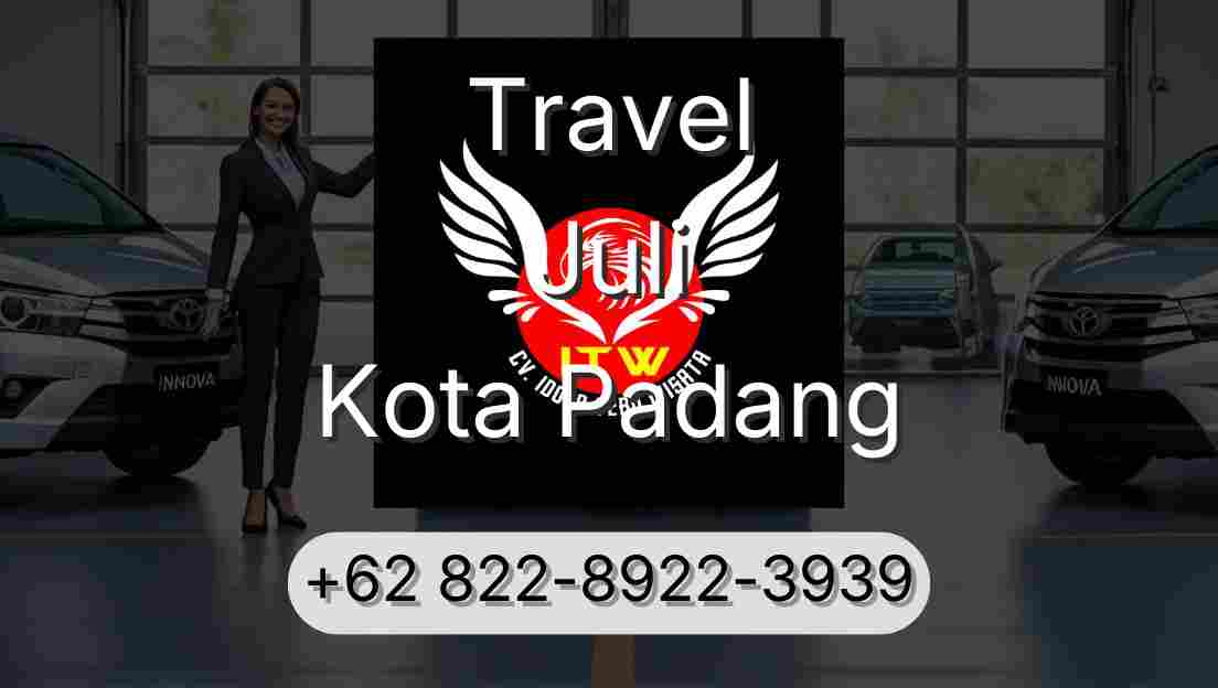 Travel Juli Kota Padang