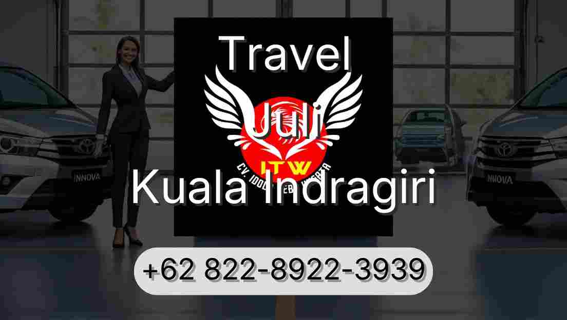 Travel Juli Kuala Indragiri