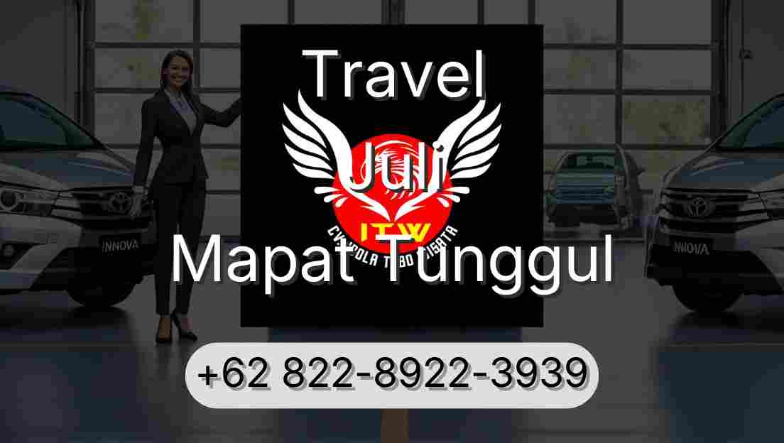 Travel Juli Mapat Tunggul