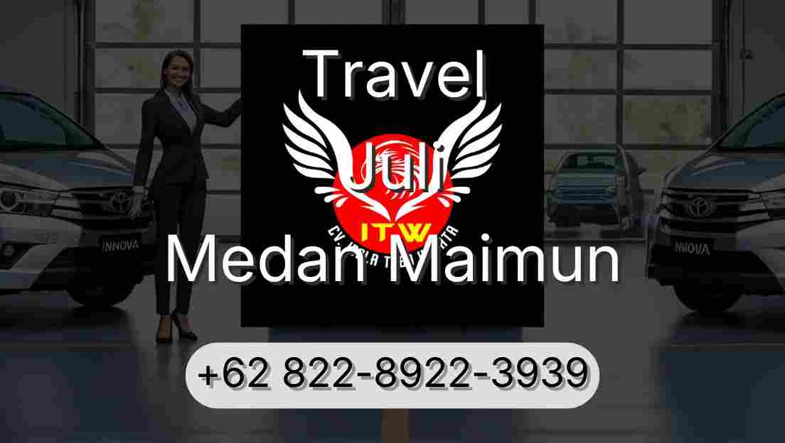 Travel Juli Medan Maimun