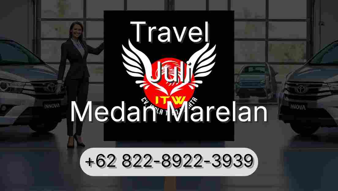 Travel Juli Medan Marelan