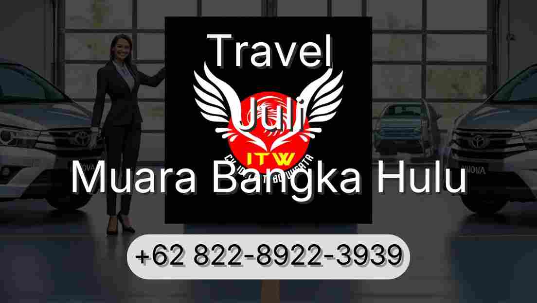 Travel Juli Muara Bangka Hulu