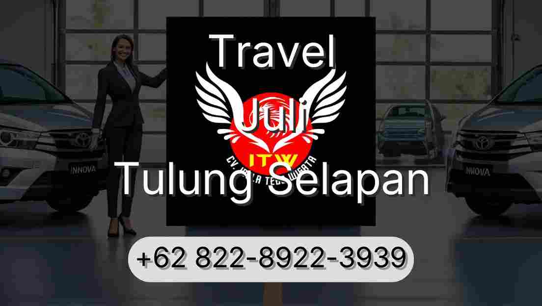 Travel Juli Tulung Selapan