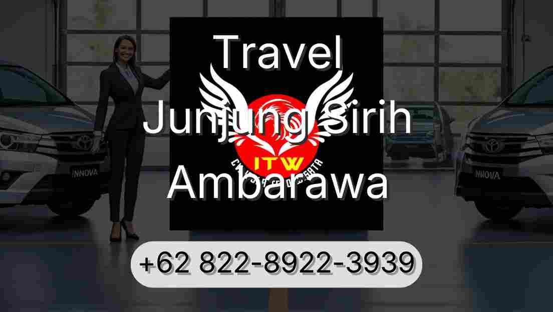Travel Junjung Sirih Ambarawa