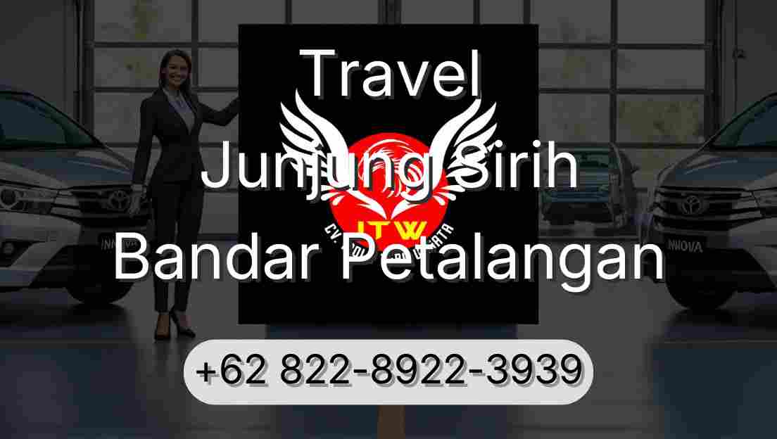 Travel Junjung Sirih Bandar Petalangan