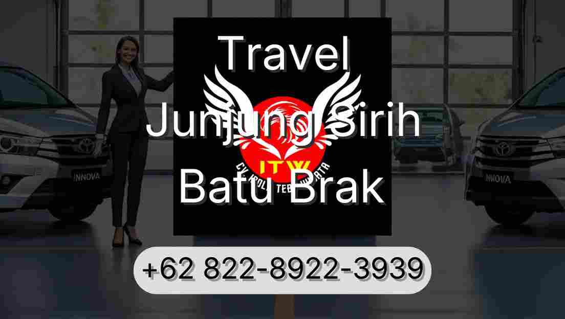 Travel Junjung Sirih Batu Brak