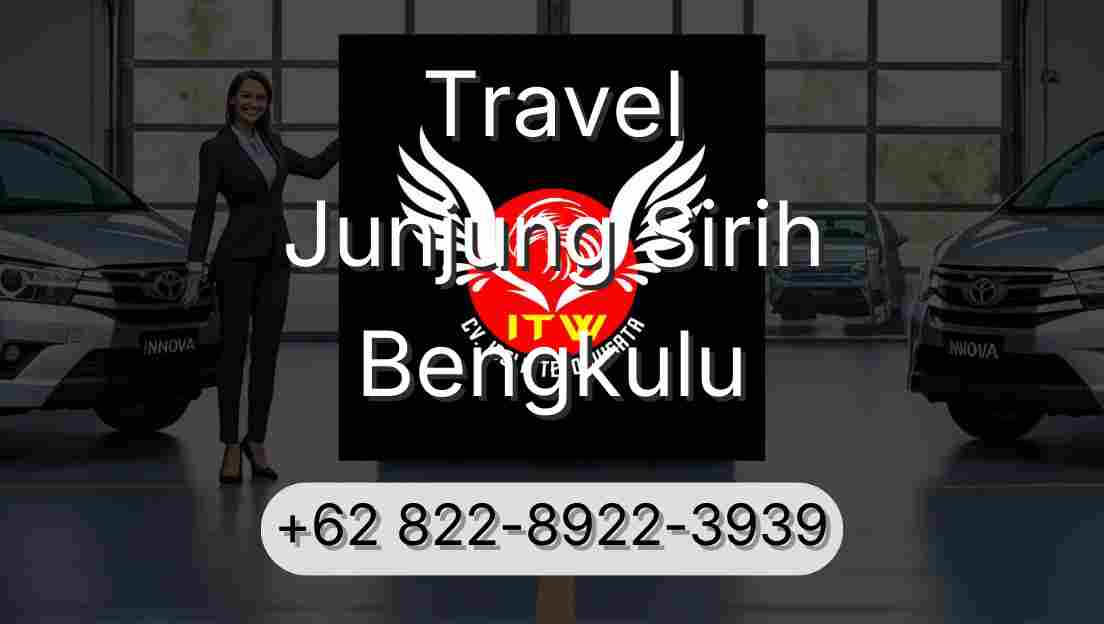 Travel Junjung Sirih Bengkulu