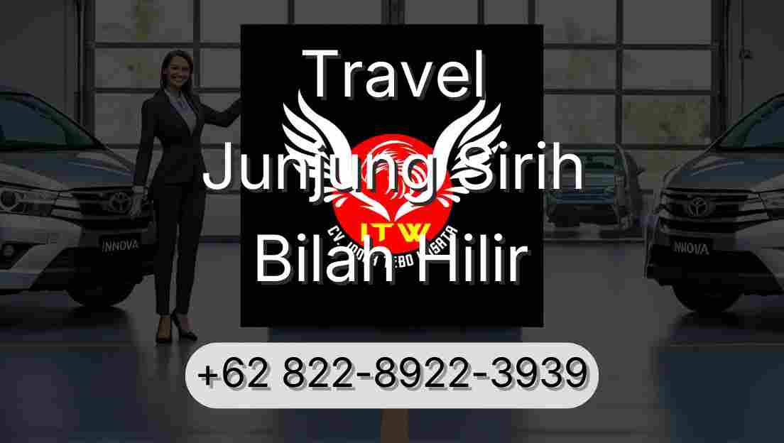 Travel Junjung Sirih Bilah Hilir