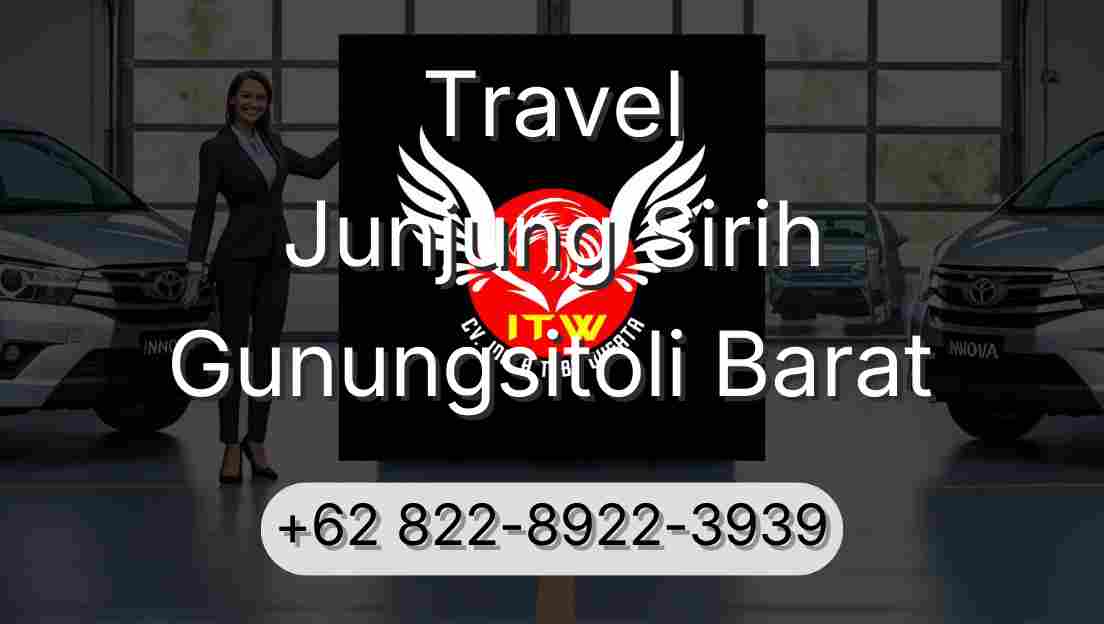 Travel Junjung Sirih Gunungsitoli Barat