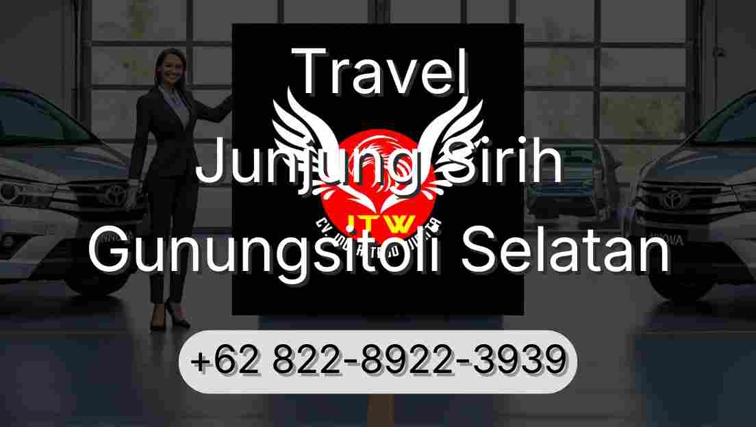 Travel Junjung Sirih Gunungsitoli Selatan