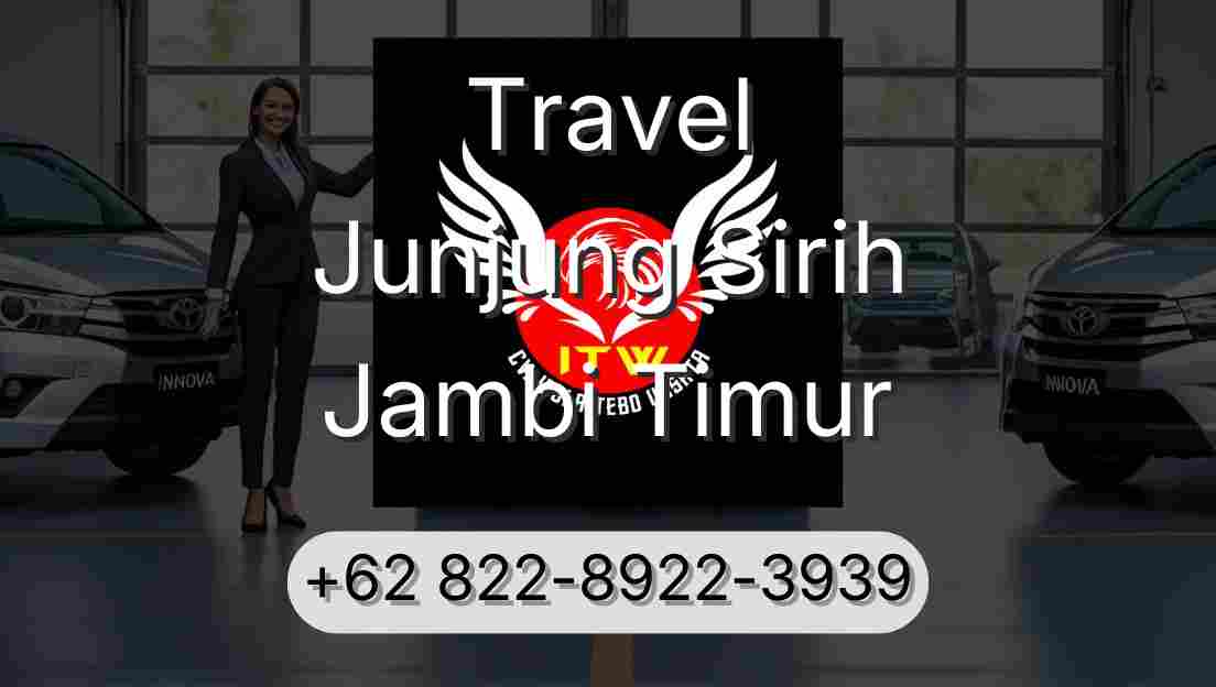 Travel Junjung Sirih Jambi Timur