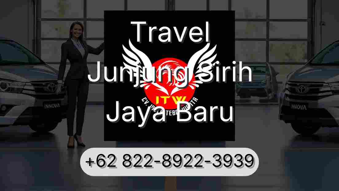 Travel Junjung Sirih Jaya Baru
