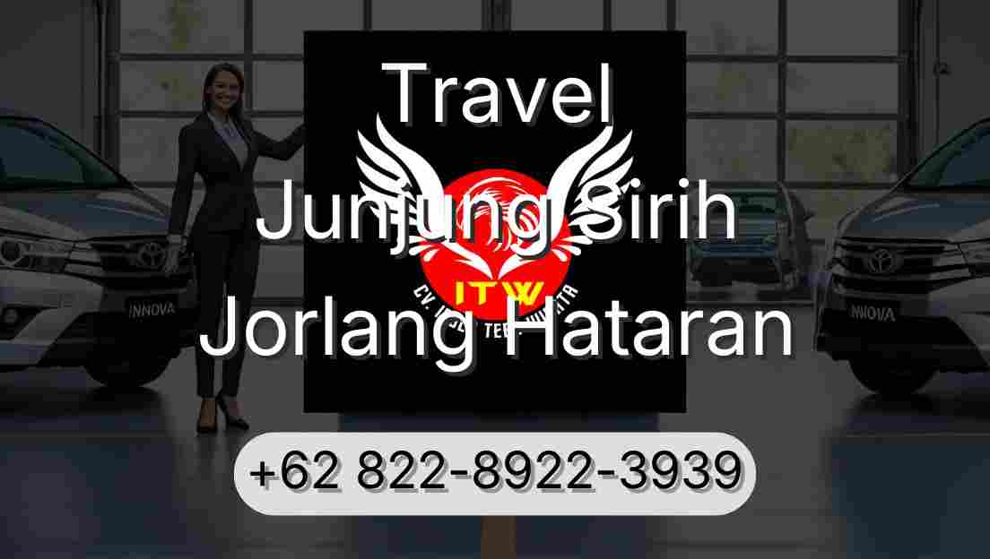 Travel Junjung Sirih Jorlang Hataran