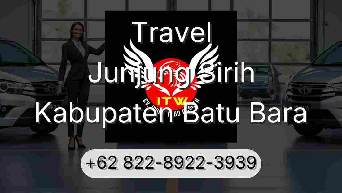 Travel Junjung Sirih Kabupaten Batu Bara
