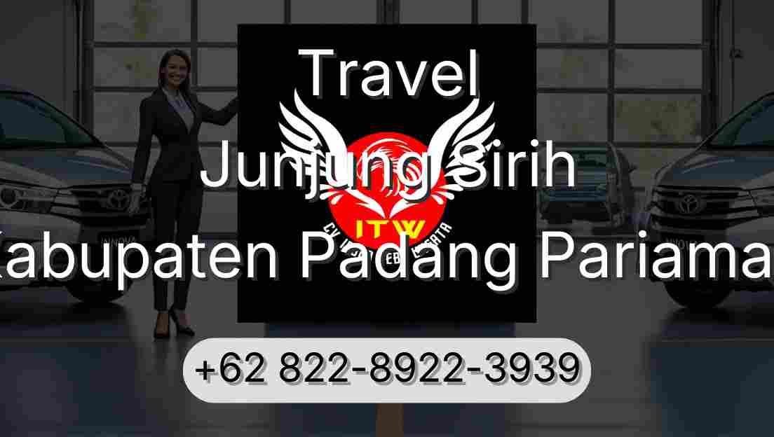 Travel Junjung Sirih Kabupaten Padang Pariaman