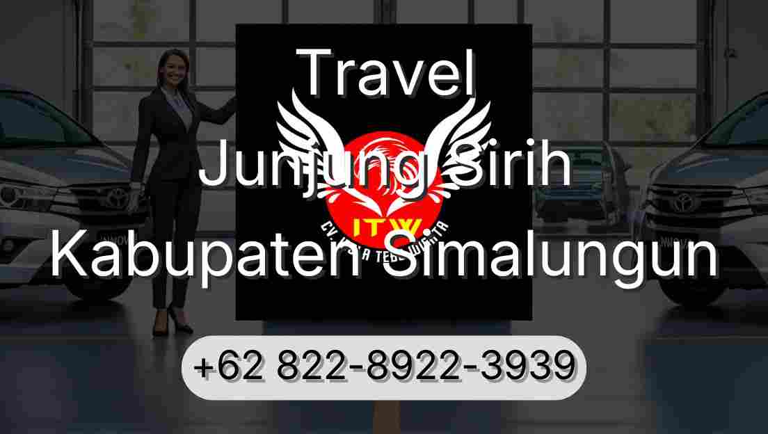 Travel Junjung Sirih Kabupaten Simalungun