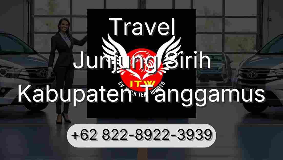 Travel Junjung Sirih Kabupaten Tanggamus