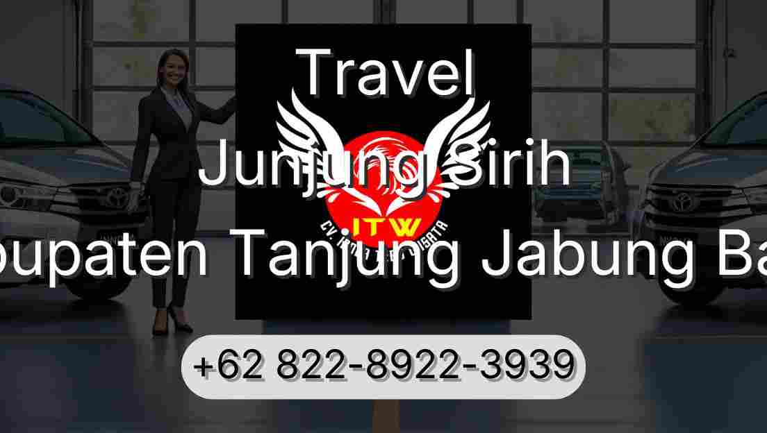 Travel Junjung Sirih Kabupaten Tanjung Jabung Barat