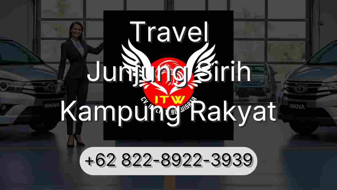 Travel Junjung Sirih Kampung Rakyat