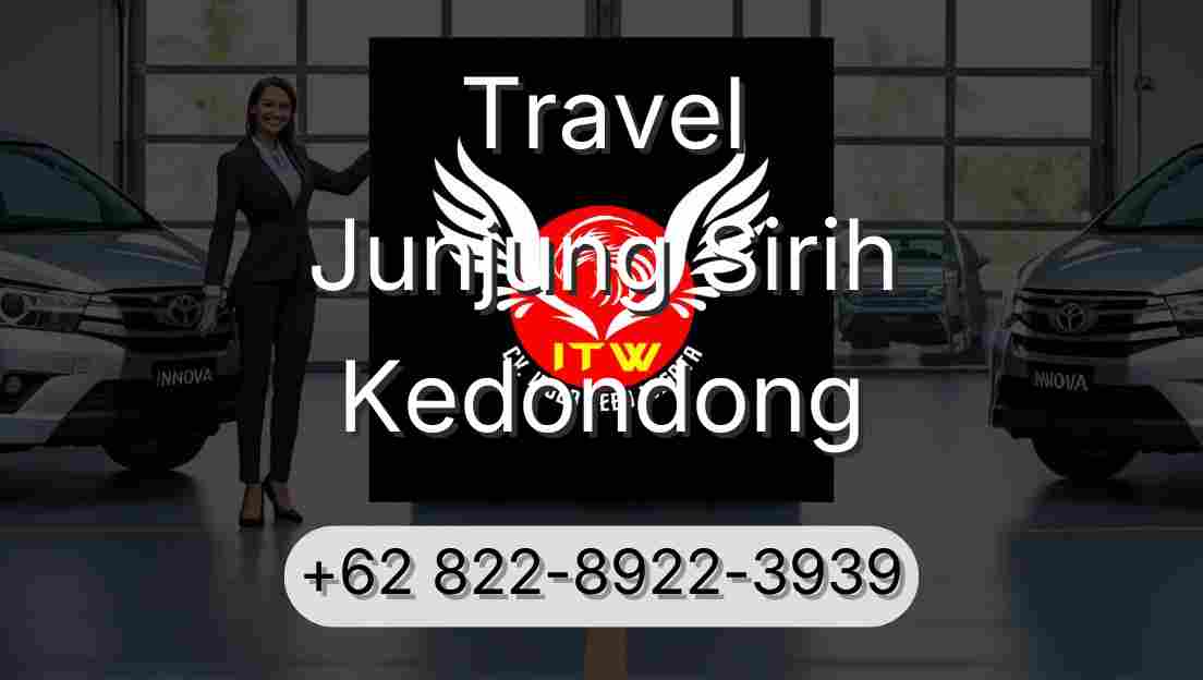 Travel Junjung Sirih Kedondong
