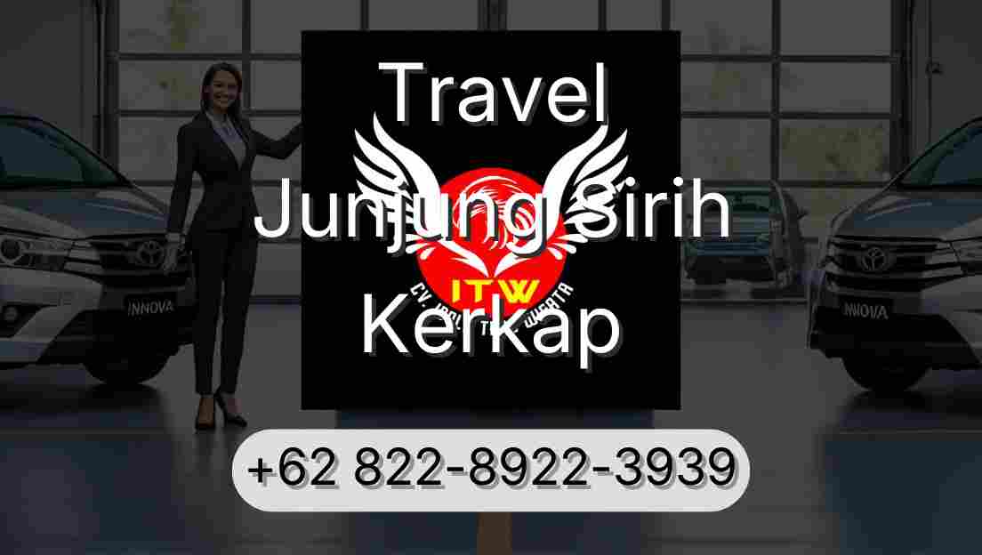 Travel Junjung Sirih Kerkap