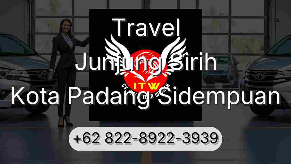 Travel Junjung Sirih Kota Padang Sidempuan
