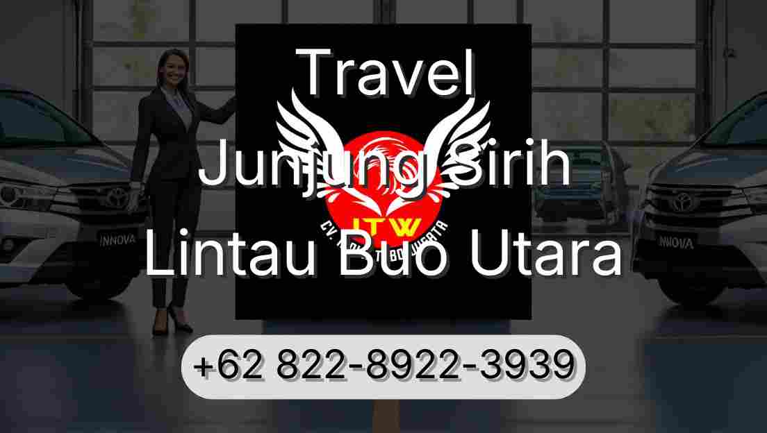 Travel Junjung Sirih Lintau Buo Utara