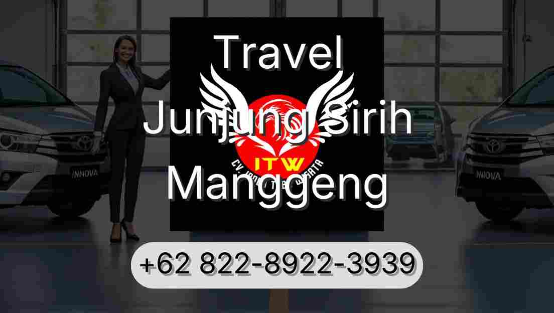 Travel Junjung Sirih Manggeng
