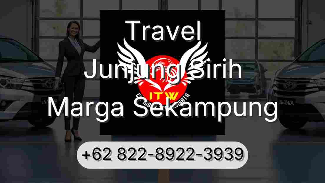 Travel Junjung Sirih Marga Sekampung