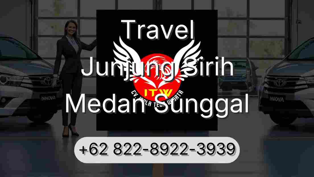Travel Junjung Sirih Medan Sunggal