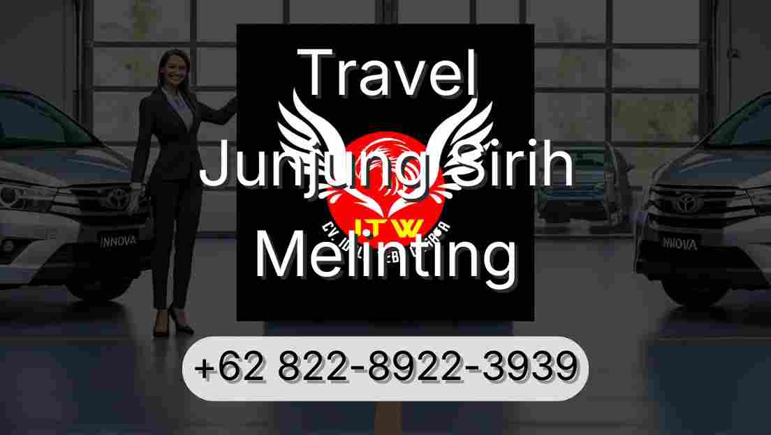 Travel Junjung Sirih Melinting