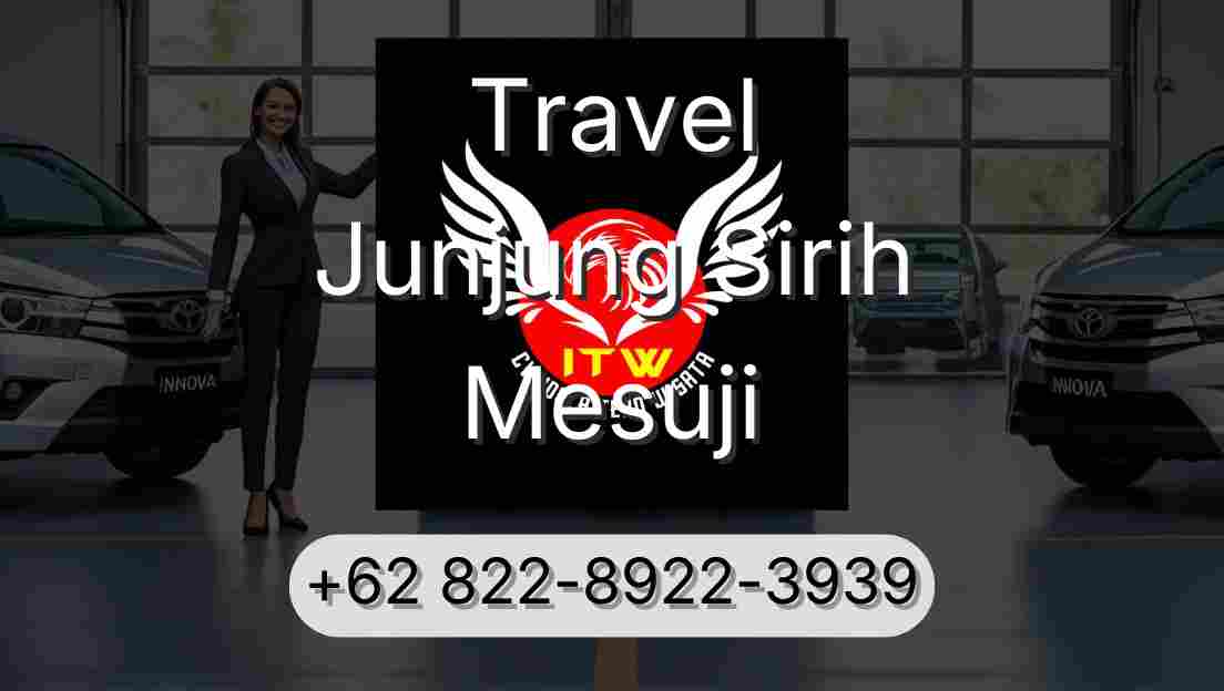Travel Junjung Sirih Mesuji