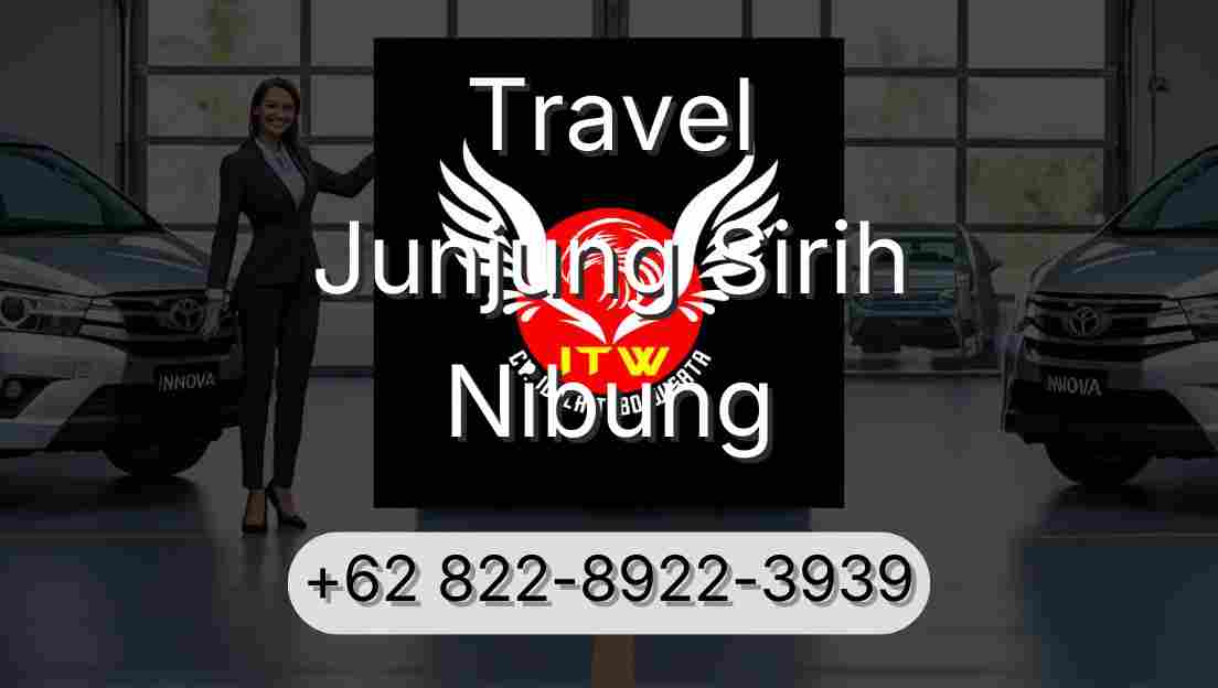 Travel Junjung Sirih Nibung