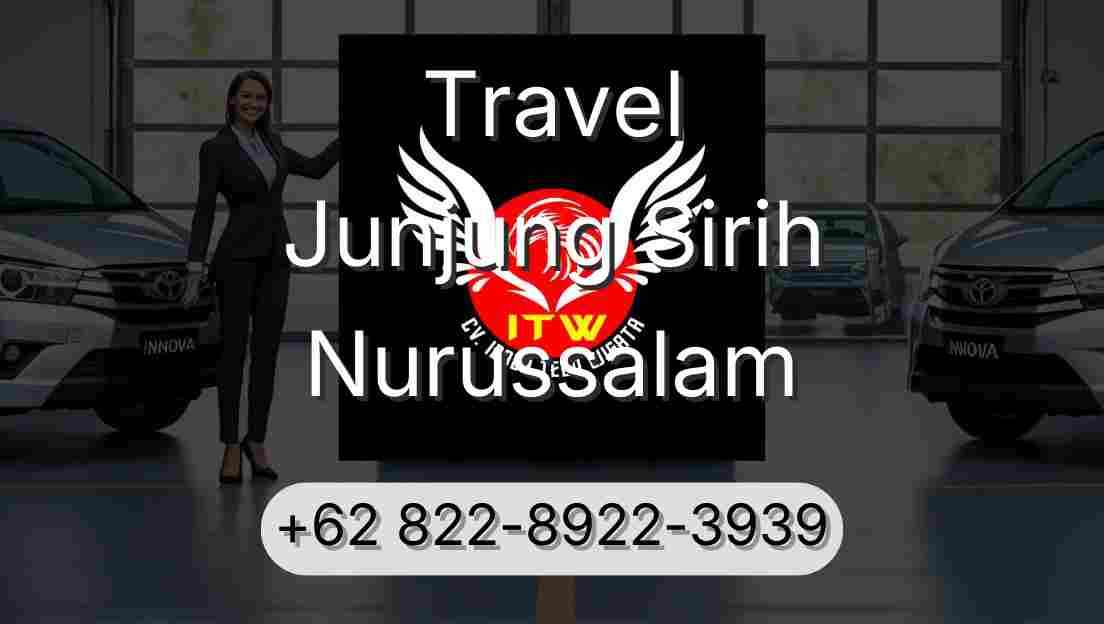 Travel Junjung Sirih Nurussalam