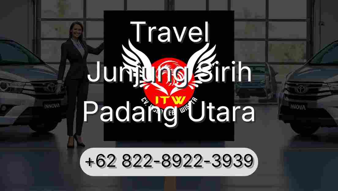 Travel Junjung Sirih Padang Utara