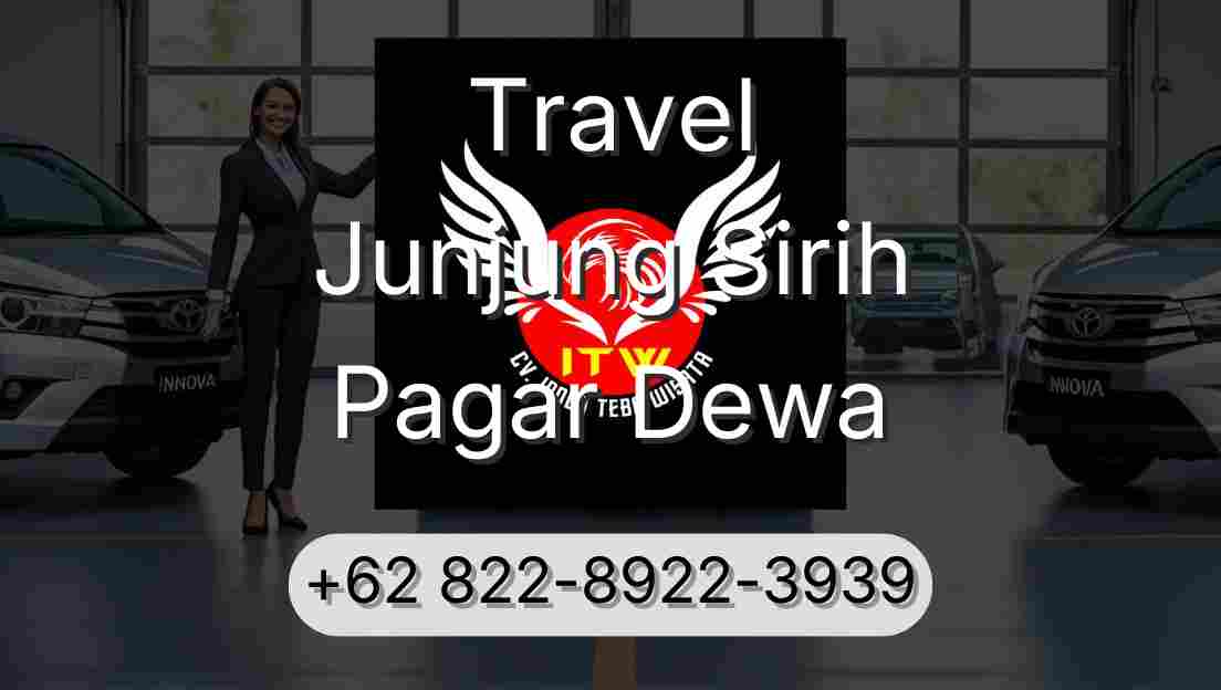 Travel Junjung Sirih Pagar Dewa