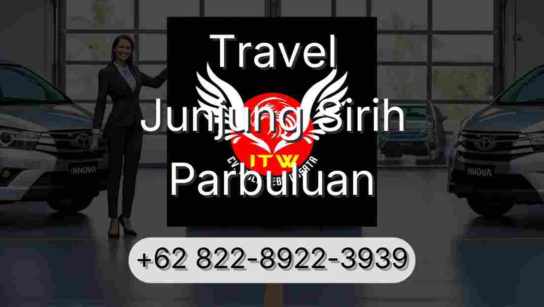 Travel Junjung Sirih Parbuluan