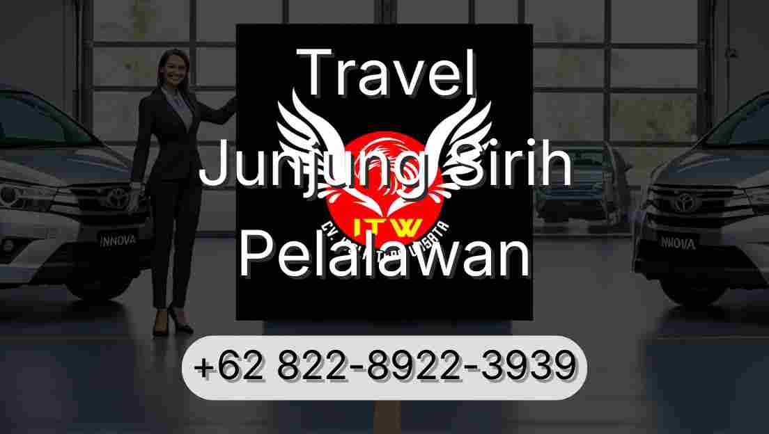 Travel Junjung Sirih Pelalawan