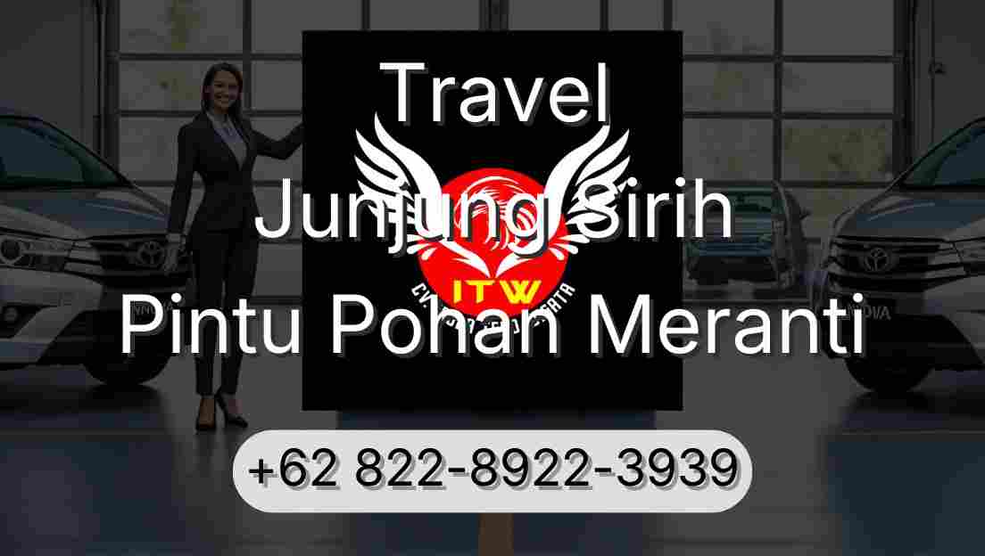 Travel Junjung Sirih Pintu Pohan Meranti