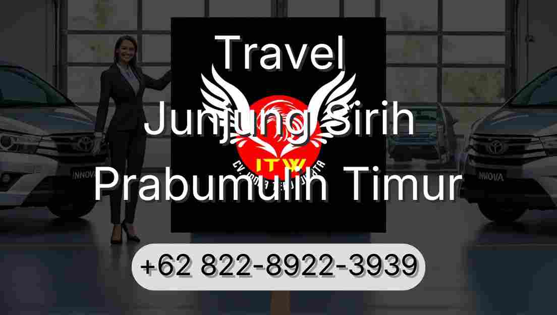 Travel Junjung Sirih Prabumulih Timur