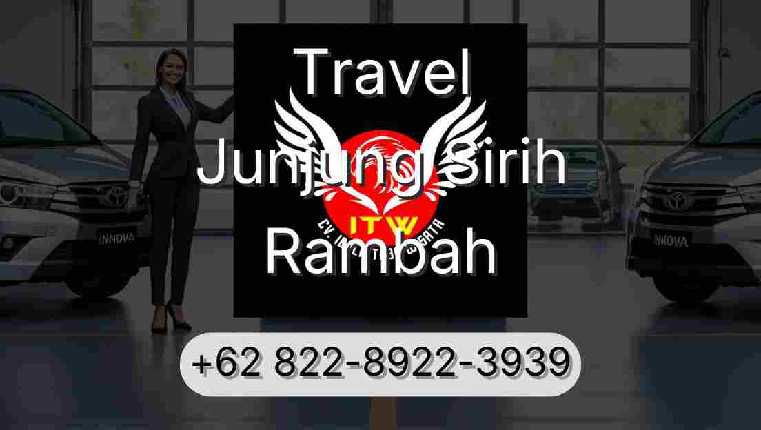 Travel Junjung Sirih Rambah